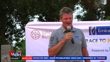 HIGHLIGHTS 1ST TOURNAMENT – EMIRATES NBD – RACE TO MALAYSIA – 2022 UAE – WETEL TV