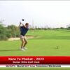 Race To Phuket – 2023, Dubai Hills Golf Club