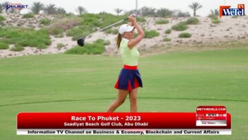 Race to Phuket – 2023, Saadiyat Beach Golf Club, Abu Dhabi